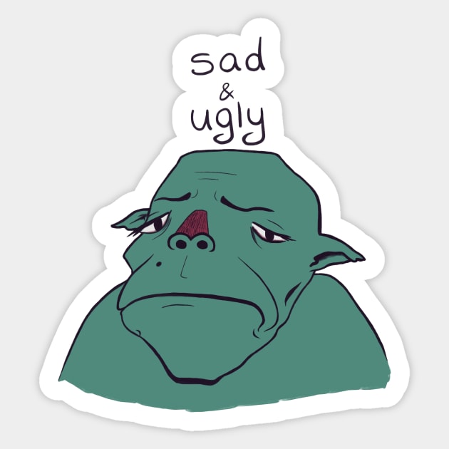 Sad & Ugly Sticker by teleelf